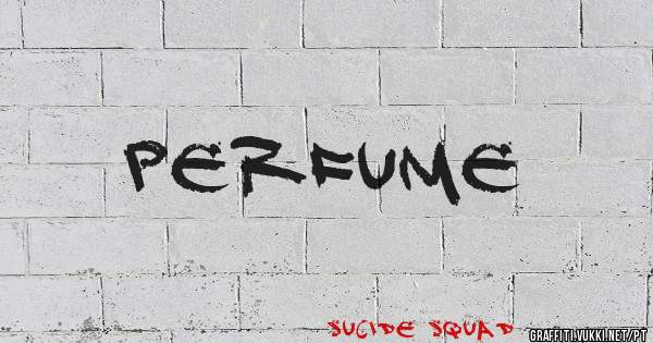 Perfume