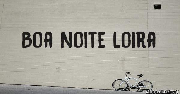 Boa Noite Loira