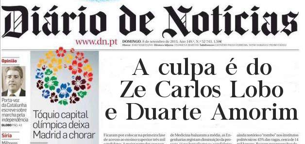 A culpa é do Ze Carlos Lobo e Duarte Amorim 
