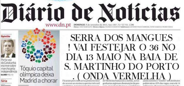 SERRA DOS MANGUES ! VAI FESTEJAR O 36 NO DIA 13 MAIO NA BAIA DE  S. MARTINHO DO PORTO . ( ONDA VERMELHA )