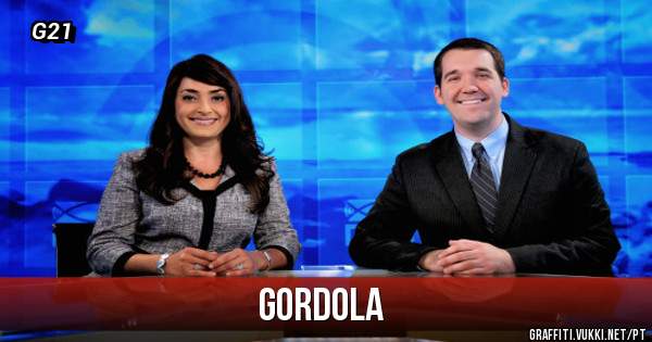 GORDOLA
