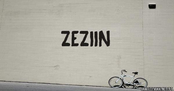ZEZIIN