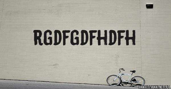 rgdfgdfhdfh