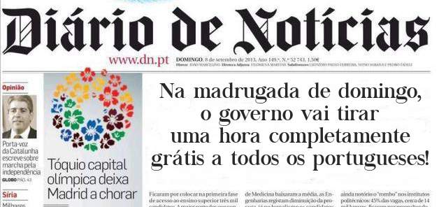 Na madrugada de domingo, o governo vai tirar uma hora completamente grátis a todos os portugueses! 