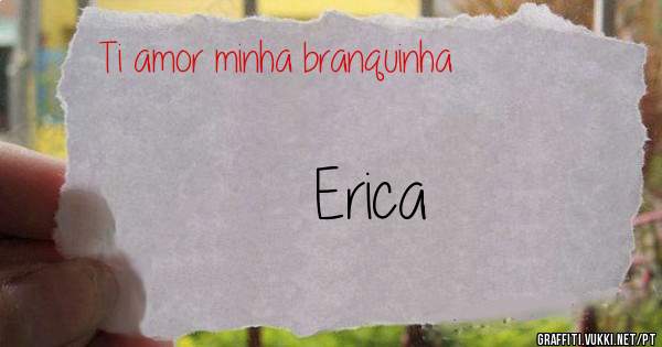 Erica 