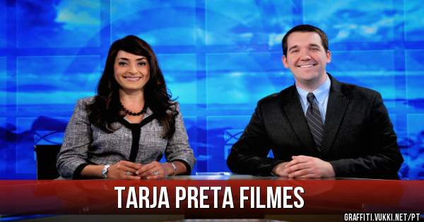 Tarja Preta filmes
