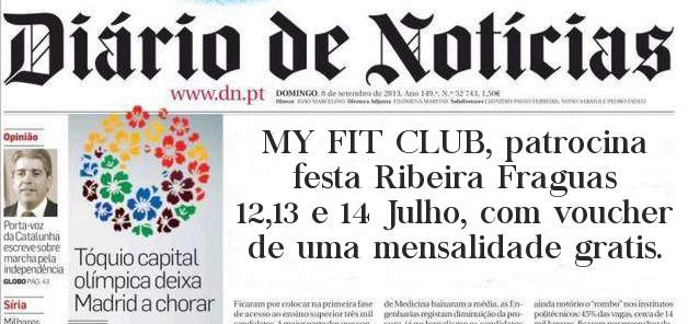 MY FIT CLUB, patrocina festa Ribeira Fraguas 12,13 e 14 Julho, com voucher de uma mensalidade gratis.