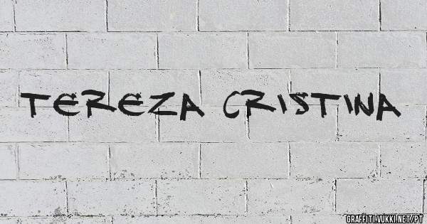 tereza cristina
