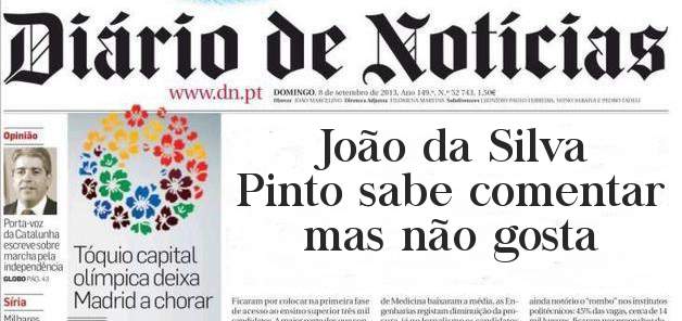 João da Silva Pinto sabe comentar mas não gosta 