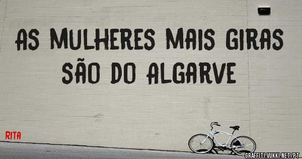 As mulheres mais giras são do Algarve 