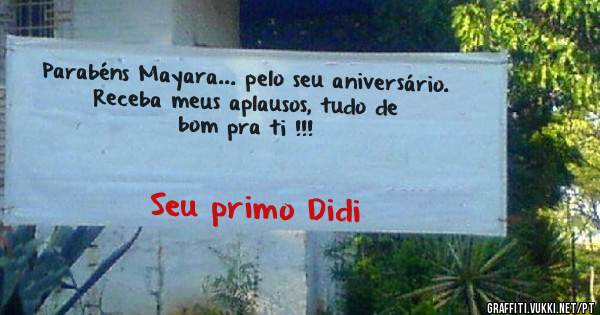 Parabéns Mayara... pelo seu aniversário.
Receba meus aplausos, tudo de bom pra ti !!!