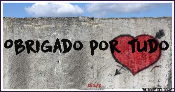 Obrigado por tudo 