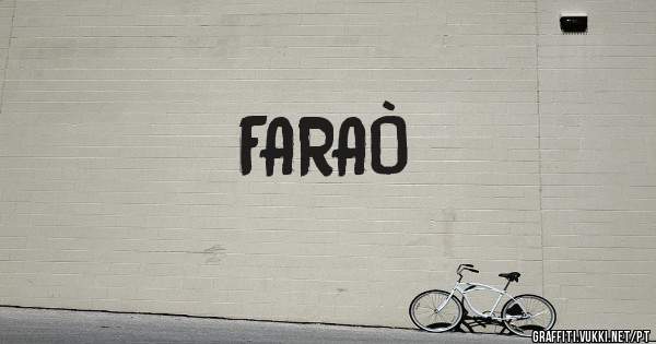 FARAÒ