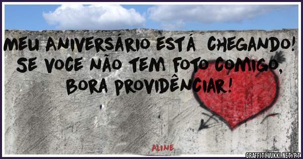 Meu Aniversário está  chegando! Se voce não tem foto comigo, bora providênciar!
