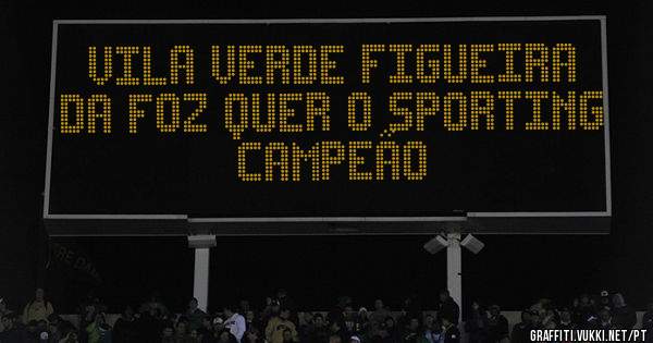 Vila Verde Figueira da Foz quer o SPORTING campeão 