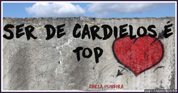 Ser de Cardielos é Top 