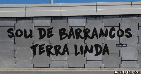 sou de barrancos  terra linda