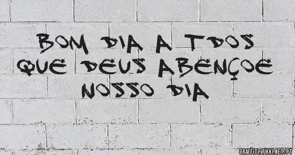Bom dia a tdos que Deus abençoe nosso dia 