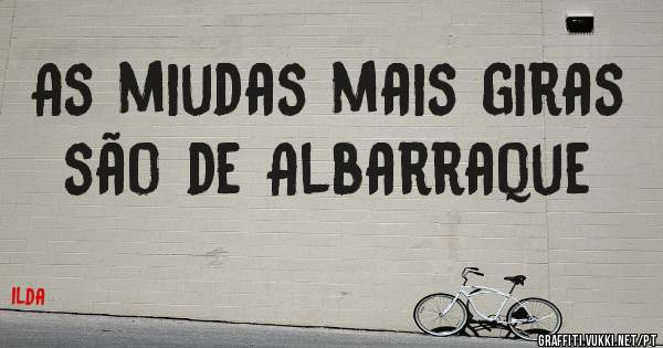 As miudas mais giras são de Albarraque