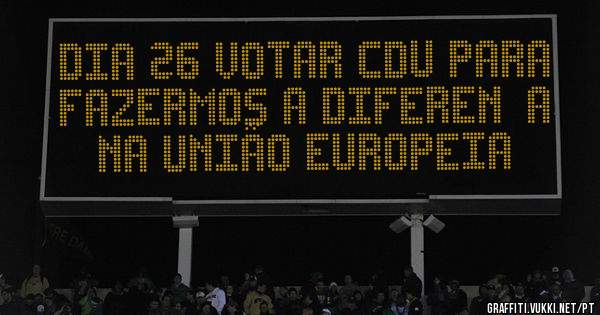 Dia 26 votar CDU para fazermos a diferença na União Europeia 