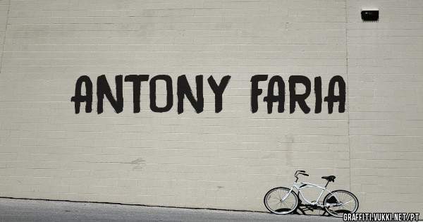 ANTONY FARIA