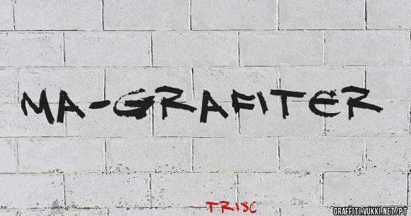 MA-Grafiter