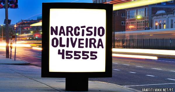 Narcísio Oliveira
45555