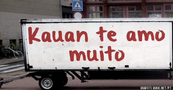 Kauan te amo muito 