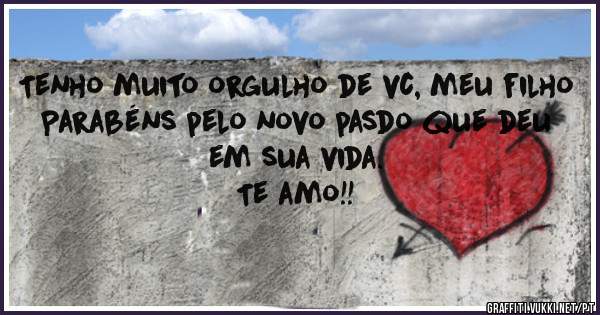 Tenho muito orgulho de vc, meu filho
Parabéns pelo novo pasdo que deu em sua vida.
Te amo!!
