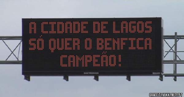 A CIDADE DE LAGOS SÓ QUER O BENFICA CAMPEÃO! 