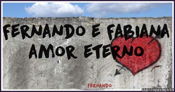 Fernando e Fabiana amor eterno