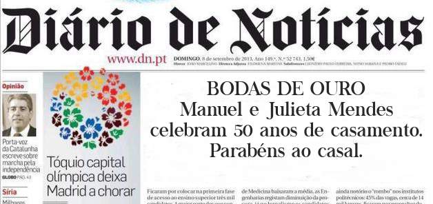 BODAS DE OURO
Manuel e Julieta Mendes celebram 50 anos de casamento.
Parabéns ao casal.