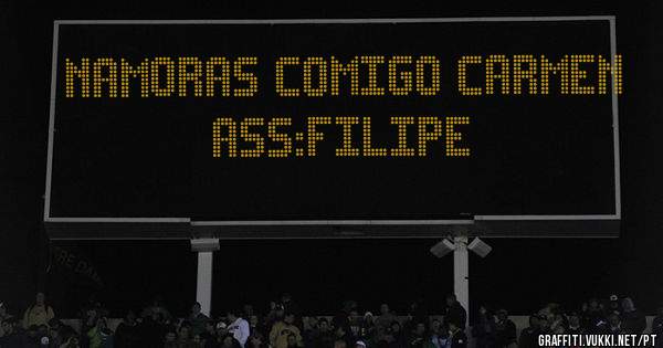 Namoras comigo Carmen 
Ass:filipe