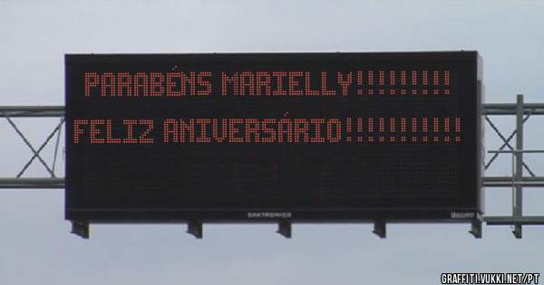 Parabéns Marielly!!!!!!!!!
Feliz Aniversário!!!!!!!!!!!