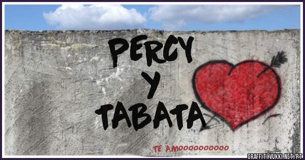 PERCY
     y
TABATA