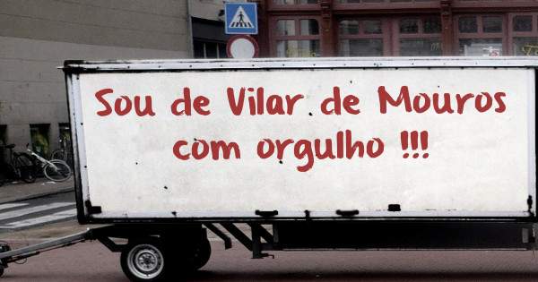 Sou de Vilar de Mouros com orgulho !!!