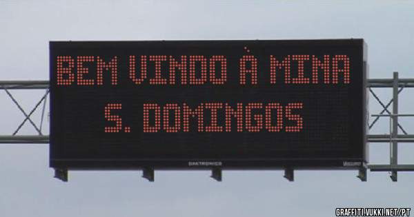 Bem vindo à Mina S. Domingos