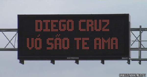 Diego Cruz
Vó São te Ama