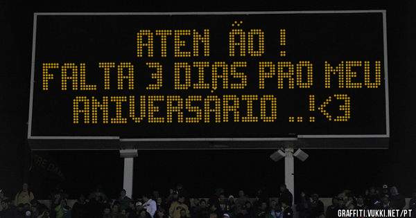 Atenção ! 
Falta 3 Dias Pro Meu Aniversário ..!<3