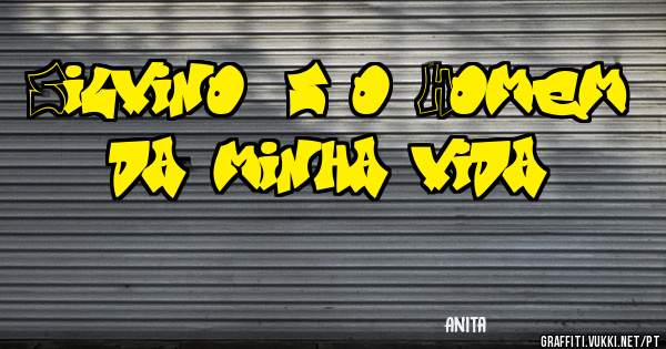 Silvino és o Homem da minha vida 