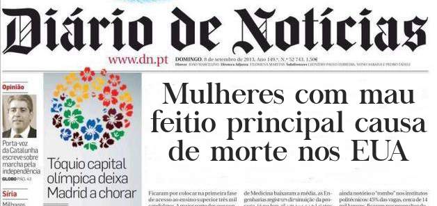 Mulheres com mau feitio principal causa de morte nos EUA
