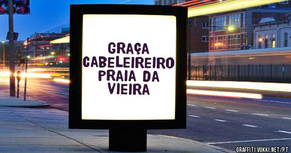 Graça cabeleireiro praia da vieira