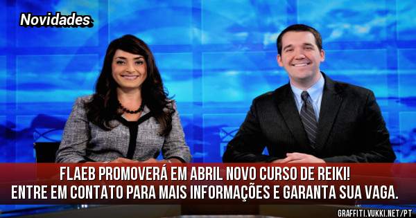 FLAEB promoverá em Abril novo curso de Reiki!
Entre em contato para mais informações e garanta sua vaga.