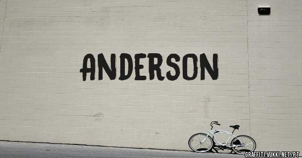 Anderson 

