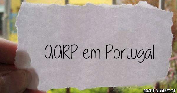 AARP em Portugal