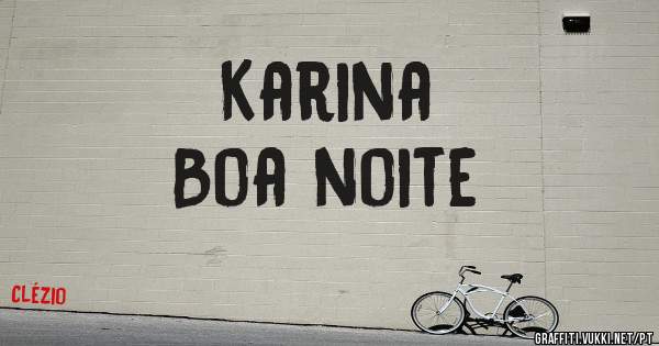 Karina
Boa noite 