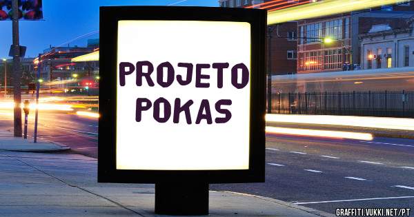 projeto POKAS