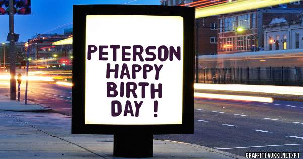 Peterson Happy Birth Day !