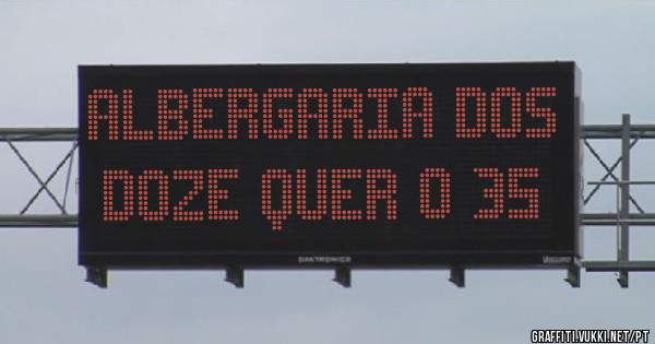 Albergaria dos Doze quer o 35