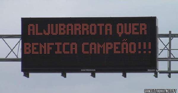 Aljubarrota quer Benfica campeão!!!